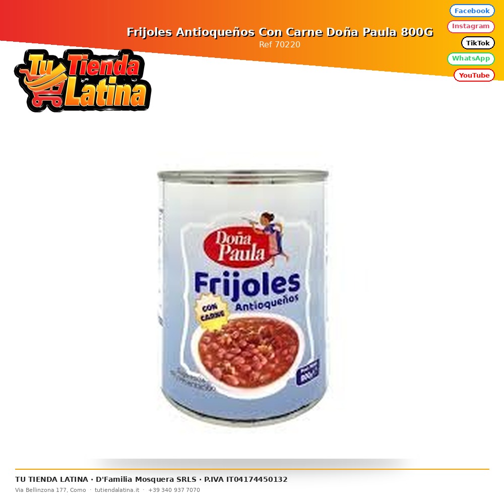 Frijoles Antioqueños Con Carne Doña Paula 800g