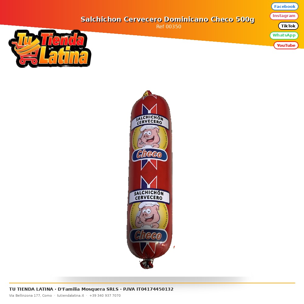 Salchichon Cervecero Dominicano Checo 500g 