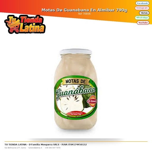 [70806] Motas De Guanabana En Almibar 790g