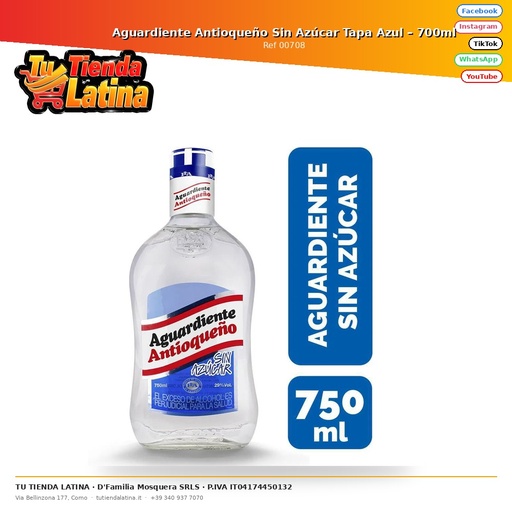 [00708] Aguardiente Antioqueño Sin Azúcar Tapa Azul – 700ml