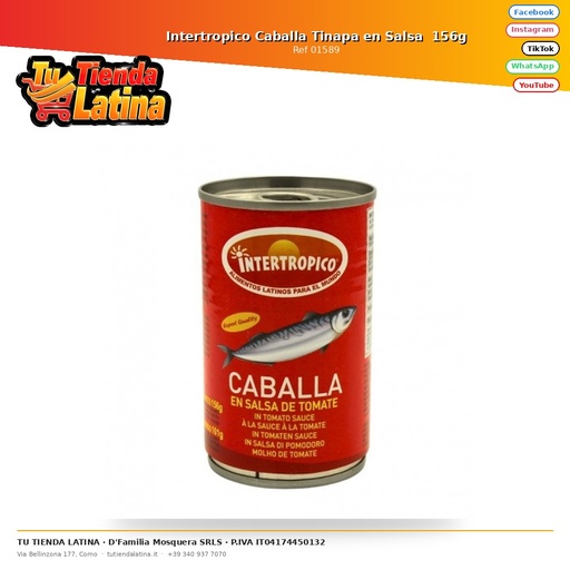 [01589] Intertropico Caballa Tinapa en Salsa  156g