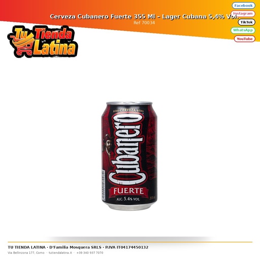 [70034] ​Cerveza Cubanero Fuerte 355 Ml – Lager Cubana 5,4% Vol.