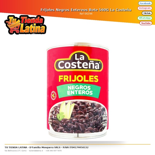 [04294] Frijoles Negros Entereos Bote 560G La Costeña