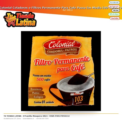 [39812] Colonial Coladores o Filtros Permanente Para Cafe Passa Em Media 500 Cafes 103 Grande
