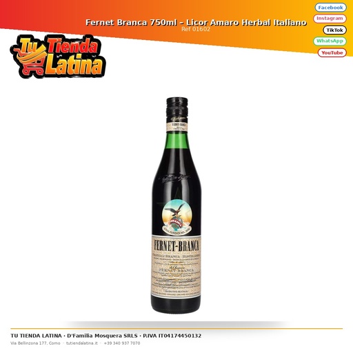 [01602] ​Fernet Branca 750ml – Licor Amaro Herbal Italiano​