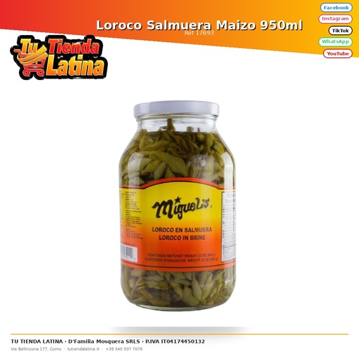 [17693] Loroco Salmuera Maizo 950ml
