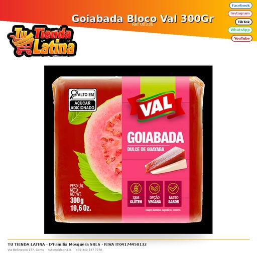 [00336] Goiabada Bloco Val 300Gr