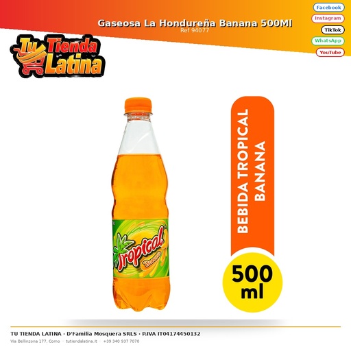 [94077] Gaseosa La Hondureña Banana 500Ml
