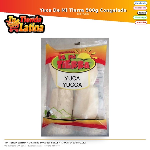 [55402] Yuca De Mi Tierra 500g Congelada