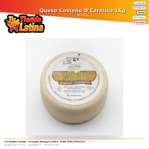 [q1 qc] Formaggio Costeño D'Carnilsa 1Kg