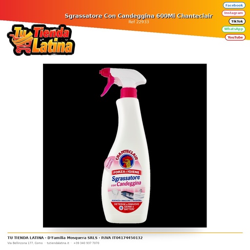 [22933] Sgrassatore Con Candeggina 600Ml Chanteclair