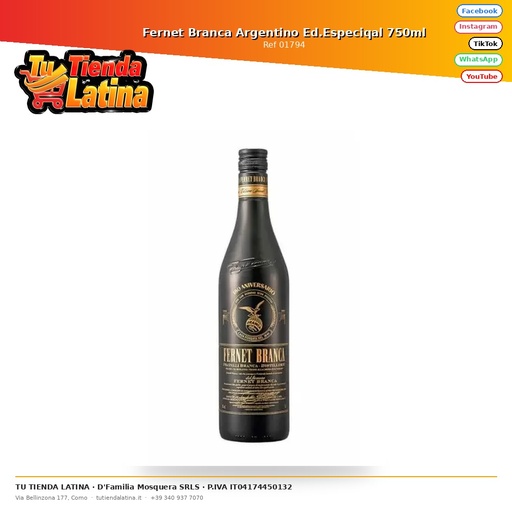 [01794] Fernet Branca Argentino Ed.Especiqal 750ml